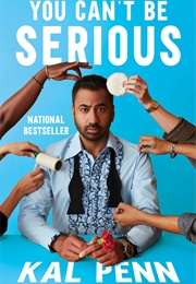 You Can't Be Serious (Kal Penn)