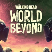 The Walking Dead: World Beyond