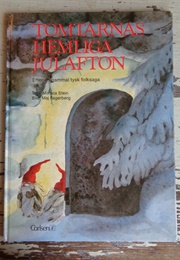 Tomtarnas Hemliga Julafton (Monica Stein, Maj Fagerberg)