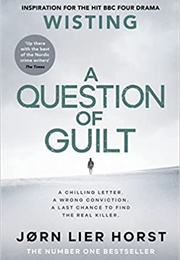 A Question of Guilt (Jorn Lier Horst)