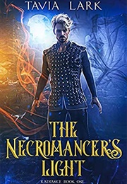 The Necromancer's Light (Tavia Lark)