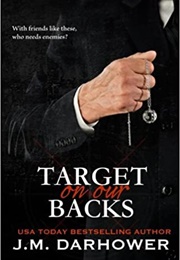 Target on Our Backs (J.M. Darhower)