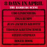 8 Days in April - The Hamburg Scene