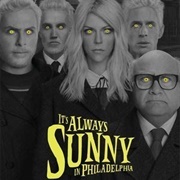 It&#39;s Always Sunny in Philadelphia (2005-Present)