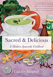 Sacred & Delicious (Lisa Joy Mitchell)