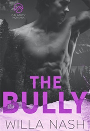 The Bully (Devney Perry)