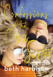 Confessions of the Other Sister (Beth Harbison)