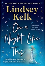On a Night Like This (Lindsey Kelk)