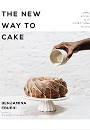 The New Way to Cake (Ebuehi)
