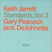 Standards, Vol. 2 (Keith Jarrett, Gary Peacock & Jack Dejohnette, 1985)