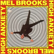 John Morris, Mel Brooks ‎– High Anxiety - Original Soundtrack / Mel Brooks' Greatest Hits