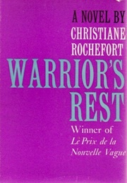 Warrior's Rest (Christiane Rochefort)