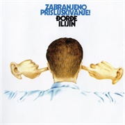 Djordje Ilijin - Zabranjeno Prisluskivanje!