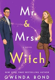Mr. and Mrs. Witch (Gwenda Bond)
