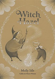 Witch Hazel (Molly Idle)