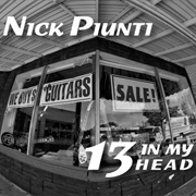 Nick Piunti - 13 in My Head