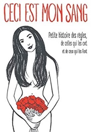 Ceci Est Mon Sang (Elise Thiebaut)