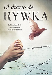 El Diario De Rywka (Rywka Lipszyc)