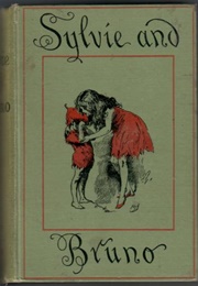 Sylvie and Bruno (Carroll, Lewis)