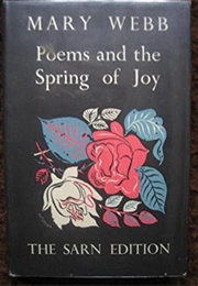 Poems and the Spring of Joy (Mary Webb)