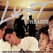 Lust Never Lasts (2021)