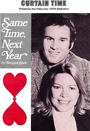 Same Time, Next Year (Bernard Slade)