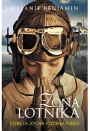 Aviator's Wife (Melanie Benjamin)