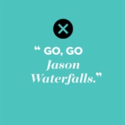 "Waterfalls" by TLC (Don't Go Chasing/Go, Go Jason)