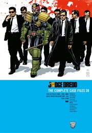 Judge Dredd: Complete Case Files 38 (Wagner and Others)