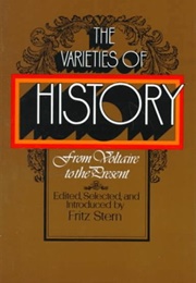 The Varieties of History (Fritz Stern)
