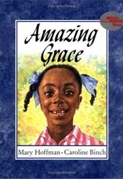 Amazing Grace (Mary Hoffman & Caroline Binch)