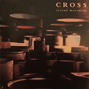 Cross - Second Movement