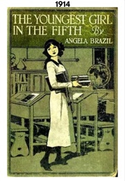 The Youngest Girl in the Fifth (1914) (Angela Brazil)