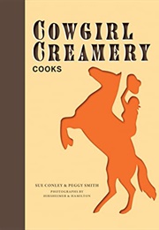 Cowgirl Creamery Cooks (Sue Conley)