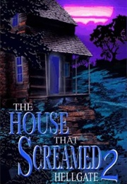 Hellgate: The House That Screamed 2 (2001)