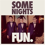 Fun., "Some Nights"