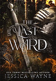 The Last Ward (Jessica Wayne)