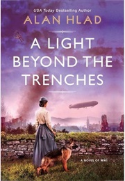 A Light Beyond the Trenches (Alan Hlad)