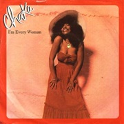 Chaka Khan - I'm Every Woman