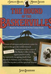 The Hound of the Baskervilles : Based on the Story by Sir Arthur Conan Doyle (Simon Goodenough)