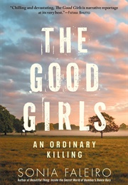 The Good Girls (Sonia Faleiro)