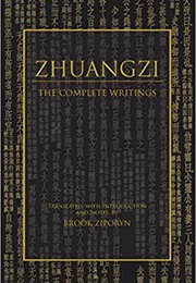Zhuangzi: The Complete Writings (Zhuangzi)