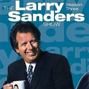&quot;The Larry Sanders Show&quot; (Season 3)