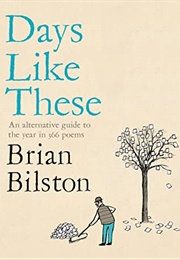 Days Like These (Brian Bilston)