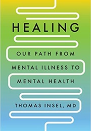Healing (Thomas Insel)