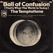 Ball of Confusion - The Temptations