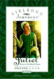 Juliet: Rescue at Marlehead Manor (Anna Kirwan and Lynne Marshall)