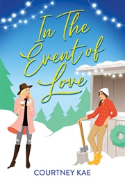 Fern Falls 1: In the Event of Love (Courtney Kae)