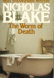 The Worm of Death (Nicholas Blake)