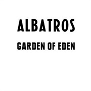 Albatros - Garden of Eden